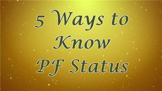 Know PF Status